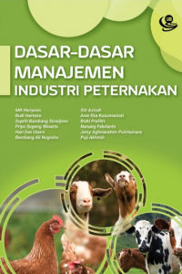 Dasar - Dasar Manajemen Industri Peternakan