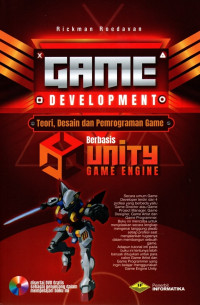 Game Development : Teori, Desain Dan Pemrograman Game Berbasis Game Egine