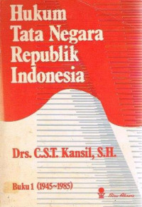 Hukum Tata Negara Republik Indonesia (Buku 1)