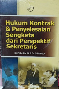 Hukum Kontrak dan Penyelesaian Sengketa dari Perspektif Sekretaris