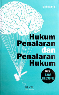 Hukum Penalaran dan Penalaran Hukum : Akar Filosofis