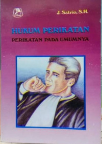 Hukum Perikatan : Perikatan Pada Umumnya