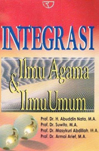 Integrasi Ilmu Agama dan Ilmu Umum