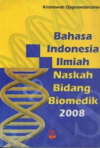 Bahasa Indonesia Ilmia Naskah Bidang Biomedik