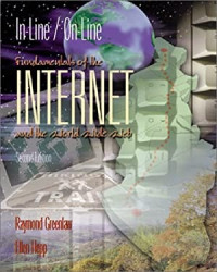 In-line/On-line Fundamentals of the Internet and the World Wide Web