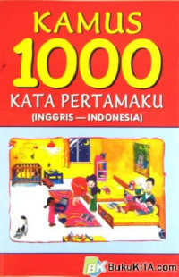 Kamus 1000 Kata Pertamaku (Inggris-Indonesia)