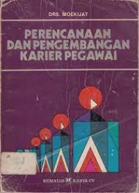 Perencanaan dan Pengembangan Karier Pegawai