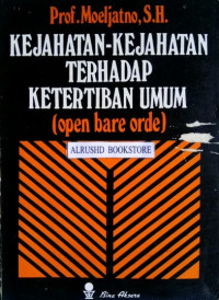 Kejahatan-Kejahatan Terhadap Ketertiban Umum (open bare orde)