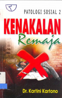 Patologi Sosial 2: Kenakalan Remaja