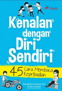 Kenalan dengan Diri Sendiri