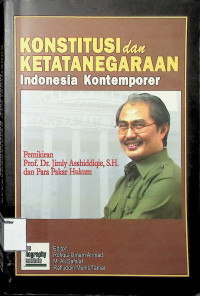 Konstitusi Dan Ketatanegaraan Indonesia Kontemporer