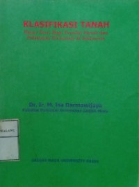 Klasifikasi Tanah : Dasar Teori Bagi Peneliti Tanah dan Pelaksana Pertanian di Indonesia