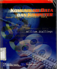 Komunikasi Data Dan Komputer: Dasar-Dasar Komunikasi Data