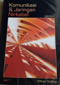 Komunikasi & Jaringan Nirkabel Edisi Kedua Jilid 1
