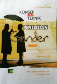 Konsep Dan Teknik Penelitian Gender