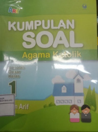 Kumpulan Soal Agama Katolik Sekolah Dasar Kelas 1