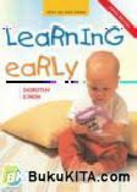 LEARNING EARLY