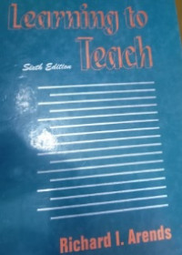 Learning to Teach 6th ed.