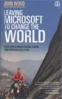 Leaving Microsoft To Change The World