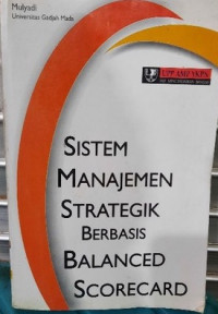 Sistem Manajemen Strategik Berbasis Balanced Scorecard