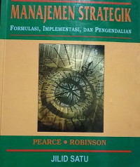 Manajemen Strategik (Formulasi, Implementasi dan Pengendalian)
