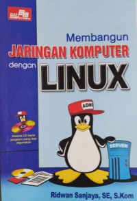 Membangun Jaringan Komputer dengan Linux