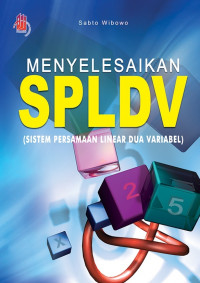 Menyelesaikan SPLDV (Sistem Persamaan Linier Dua Variabel)