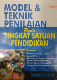 Model & Teknik Penilaian pada Tingkat Satuan Pendidikan