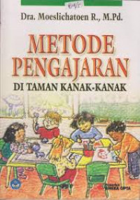 Metode Pengajaran di Taman Kanak-Kanak