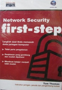Network Security : first - step Langkah awal anda memasuki dunia jaringan komputer