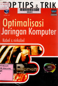 Top Tips dan Trik Optimalisasi Jaringan Komputer