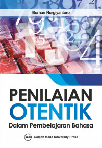 Penilaian Otentik Dalam Pembelajaran Bahasa
