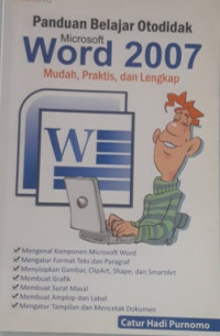 Panduan Belajar Otodidak Microsoft Word 2007