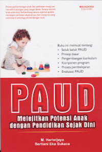 PAUD : Melejitkan Potensi Anak dengan Pendidikan Sejak Dini