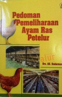 Pedoman Pemeliharaan Ayam Ras Petelur