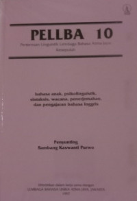 Bahasa Anak Psikolinguistik Sintaksis Wacana Penerjemahan Pengajaran bahasa Inggris Pellba 10