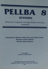 PELLBA 8: Penyebaran Bahasa Indonesia Pada Masa Purba Skemata Dalam Bahasa Wanita Dalam Bahasa