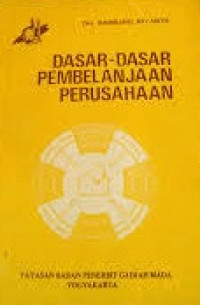 Dasar-Dasar Pembelanjaan Perusahaan