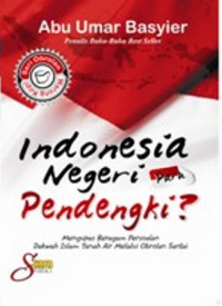 Indonesia Negeri Para Peni? Seri Obrolan Warung Kopi (Mengupas Beragam Persoalan Dakwah Tanah Air Melalui Obrolan dengkSantai)