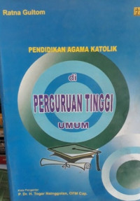 Pendidikan Agama Katolik di Perguruan Tinggi Umum