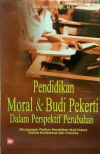 Pendidikan Moral   Budi Pekerti Dalam Perspektif Perubahan