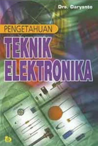 Pengetahuan Teknik Elektronika