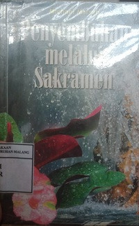 Penyembuhan Melalui Sakramen