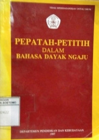 Petatah-Petitih Dalam Bahasa Dayak Ngaju