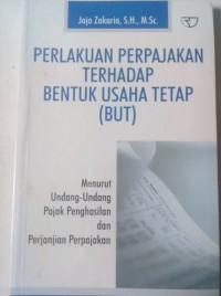 Perlakuan Perpajakan Terhadap Bentuk Usaha Tetap (BUT)