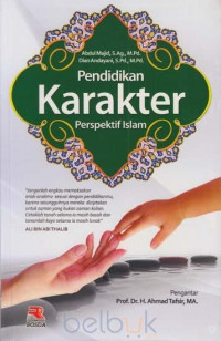 Pendidikan Karakter : Perspektif Islam