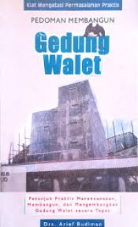 Pedoman Membangun gedung walet