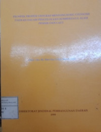 Prospek Profesi Geograf Menyongsong Otonomi Daerah Dalam Pengelolaan Sumberdaya Alam Pesisir dan Laut