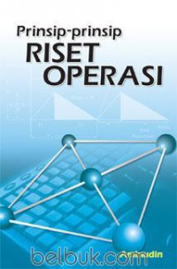 Prinsip-Prinsip Riset Operasi