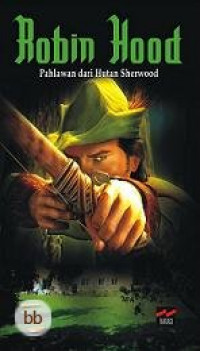 Robin Hood: Pahlawan Dari Hutan Sherwood
